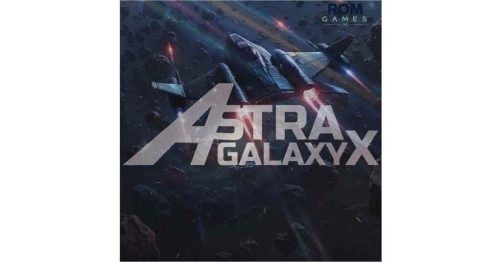 Astra GalaxyX 