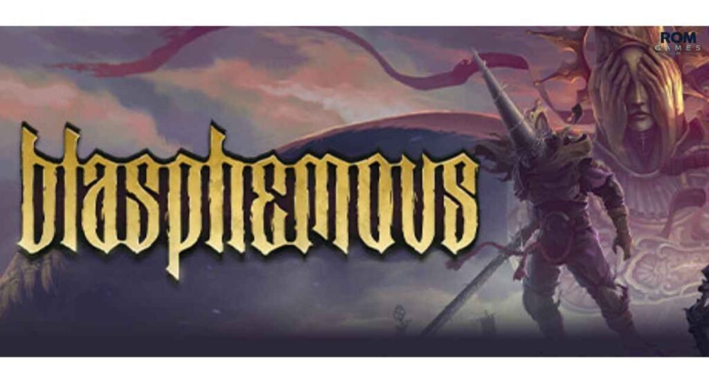 Blasphemous 