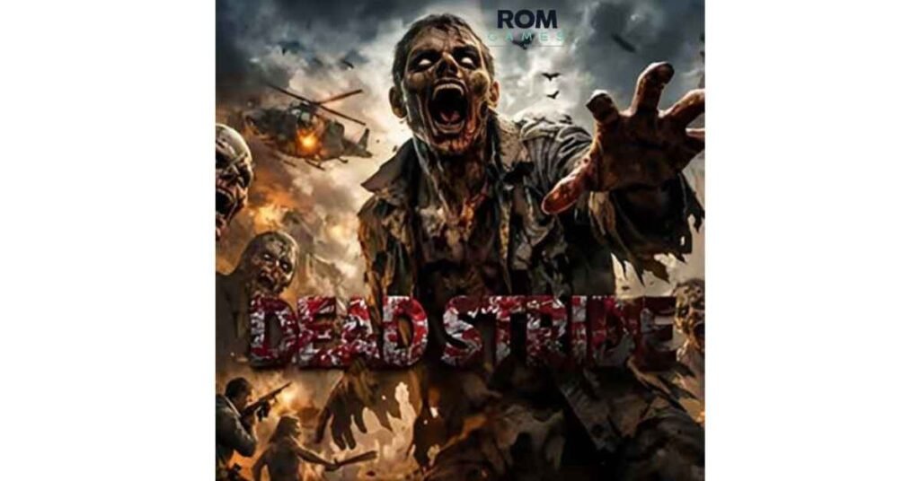 Dead Stride