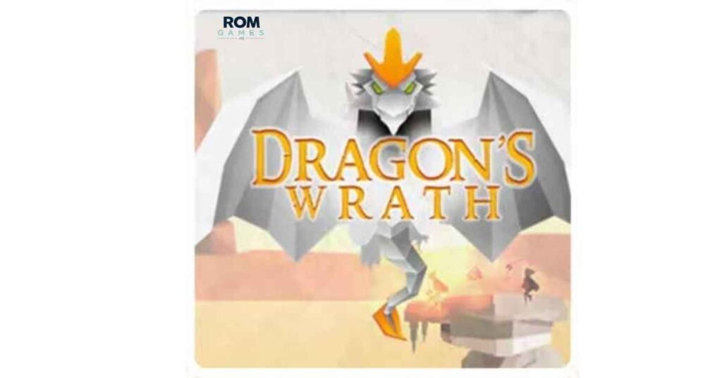 Dragon’s Wrath