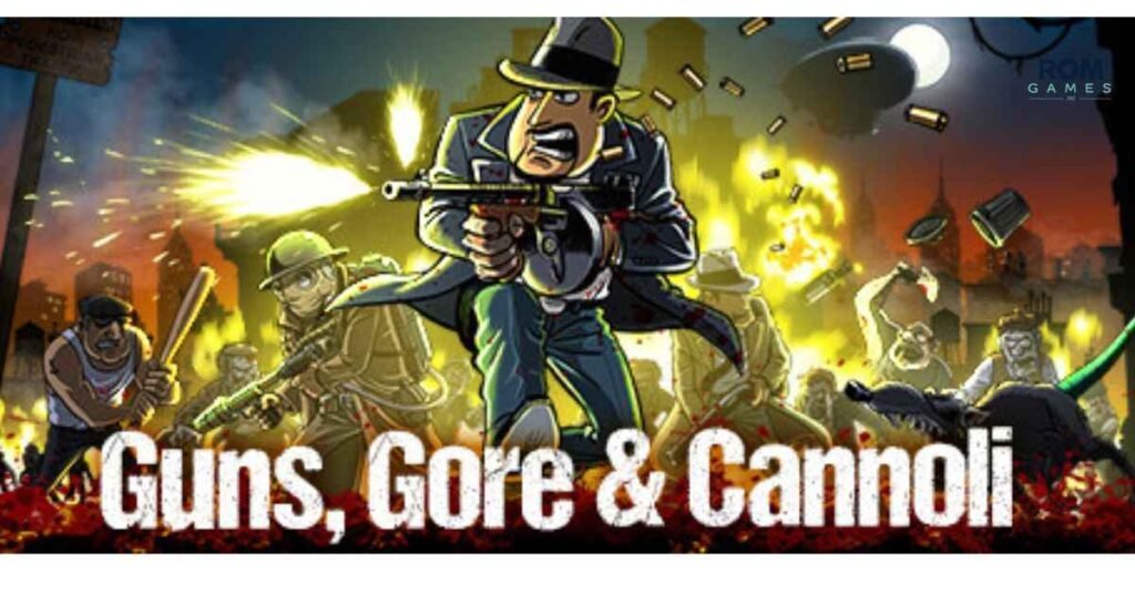 Guns, Gore and Cannoli 
