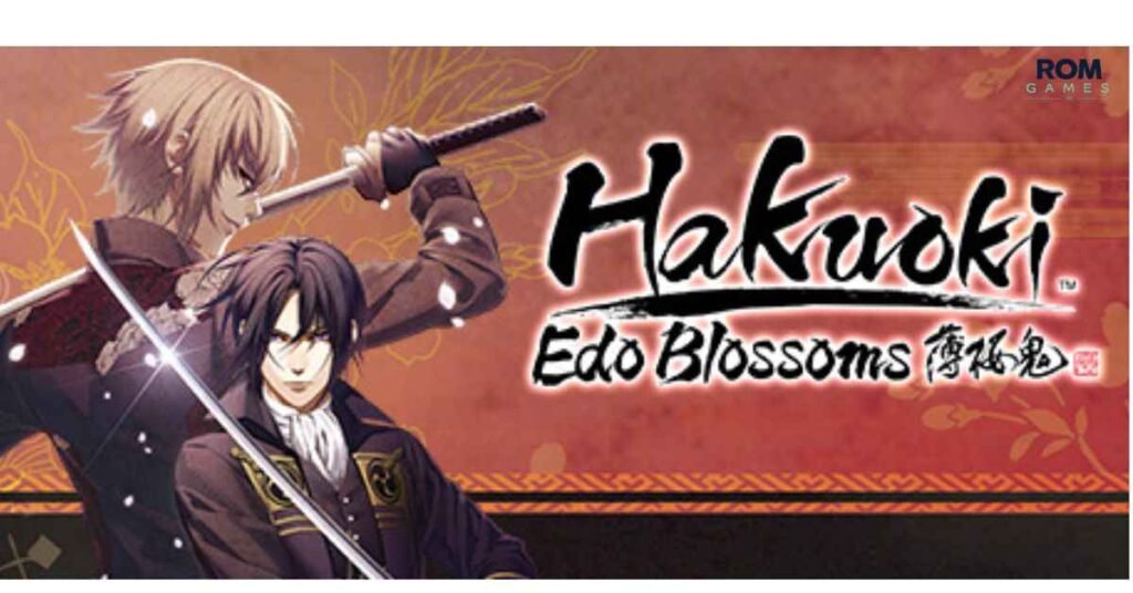 Hakuoki: Chronicles of Wind and Blossom 