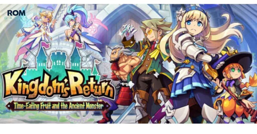 Kingdom’s Return: Time-Eating Fruit and the Ancient Monster