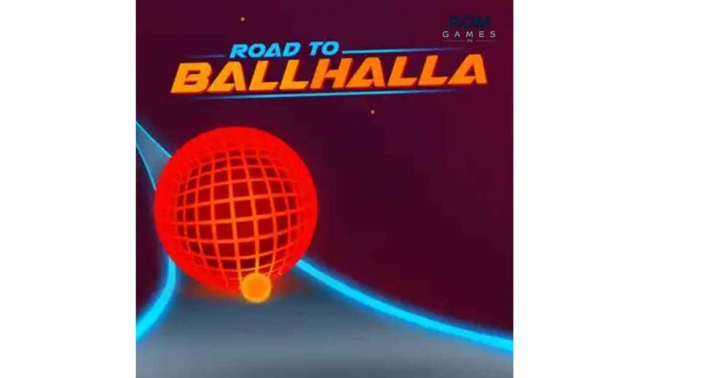 Road to Ballhalla 