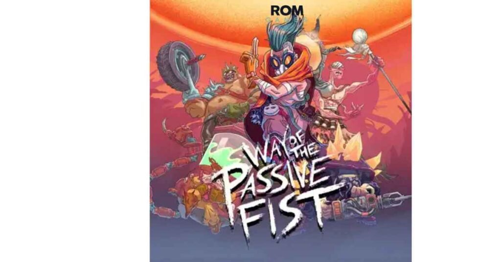 Way of the Passive Fist 