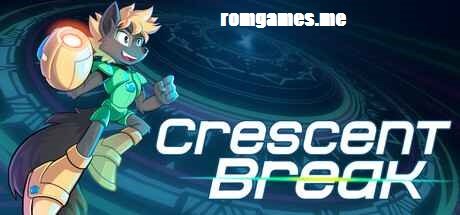 Crescent Break