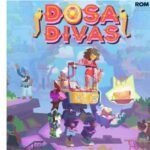 Dosa Divas