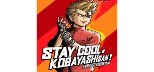 Stay Cool, Kobayashi-San!: A River City Ransom Story
